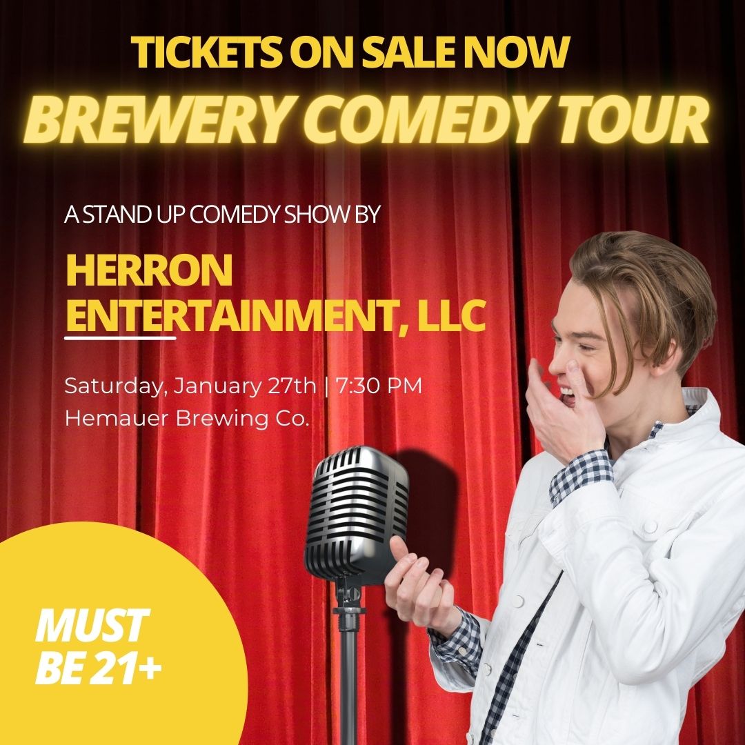 Hemauer Brewing Co. is hosting the Brewery Comedy Night on January 27, 2024.