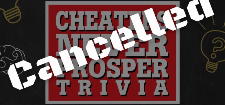 Trivia is canceled this Thursday, June 20th, at the taproom.