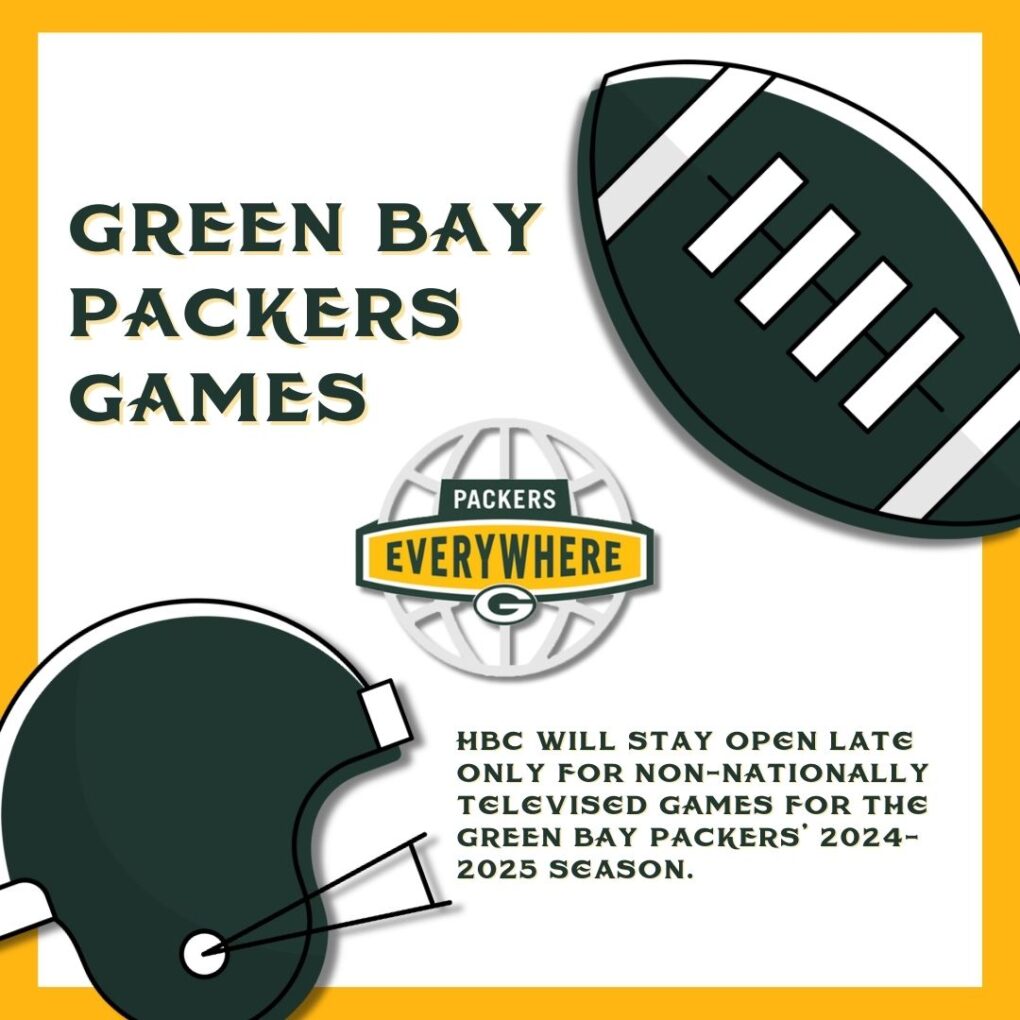 HBC is a Packers Everywhere Bar for the 2024-2025 Green Bay Packers season.