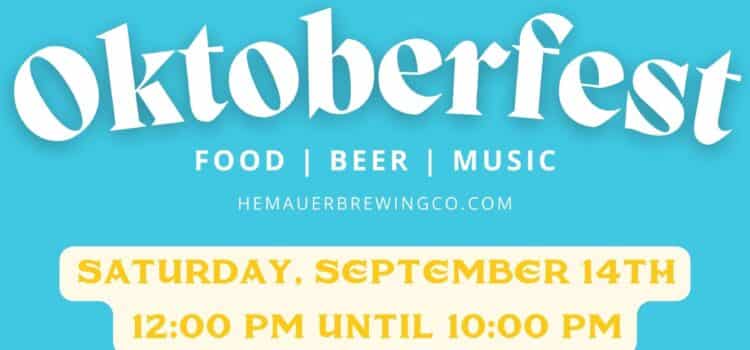 The Oktoberfest party at Hemauer's is on Saturday, September 14, 2024.