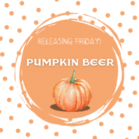 RELEASING FRIDAY: PUMPKIN BEER!