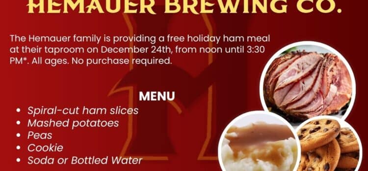 Hemauer Holiday Ham Meal 12:00 PM until 3:30 PM on December 24, 2024.