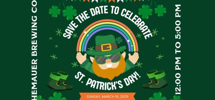 Save the Date to Celebrate Saint Patrick's Day at Hemauer Brewing Co.